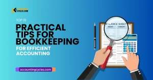 Top 10 Practical Tips for Bookkeeping